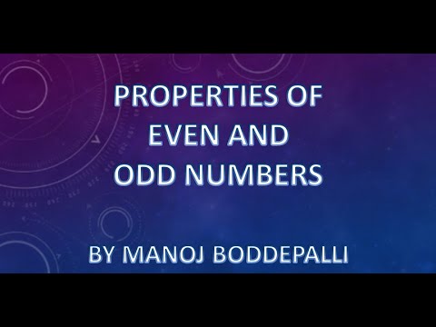 PROPERTIES OF EVEN