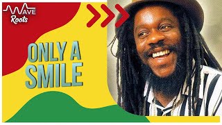 Miniatura del video "Dennis Brown - Only A Smile"