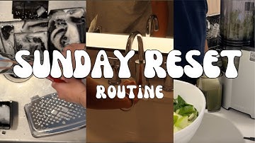 Sunday Reset Routine | Clean, Refresh, and Recharge