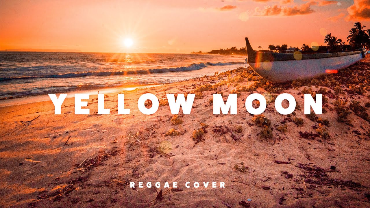Watch Reggae Covers Of Popular Songs - Yellow Moon - Original By The Neville Brothers on YouTube Watch Reggae Covers Of Popular Songs - Yellow Moon - Original By The Neville Brothers on YouTube