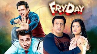 FryDay (2018)  Full Movie Plot In Hindi / Bollywood Movie Review / Govinda / Sanjay Mishra