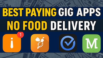 Top Gig Apps That Pay No Food Delivery Required