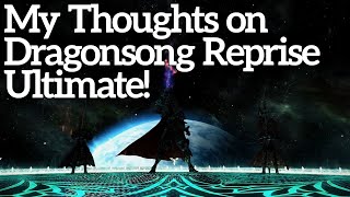 My Thoughts & Breakdown on Dragonsong Reprise Ultimate!