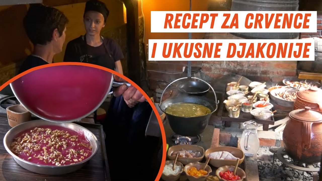 RECEPT za CRVENCE i ukusne djakonije u GRADSKOJ MEANI u Vranju | TURE KROZ AVANTURE S03 EP08