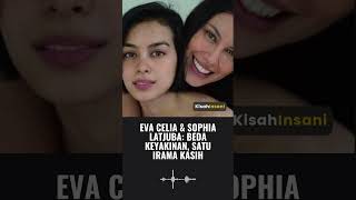Eva Celia  Sophia Latjuba Beda Keyakinan Satu Irama Kasih evacelia sophialatjuba bedaagama