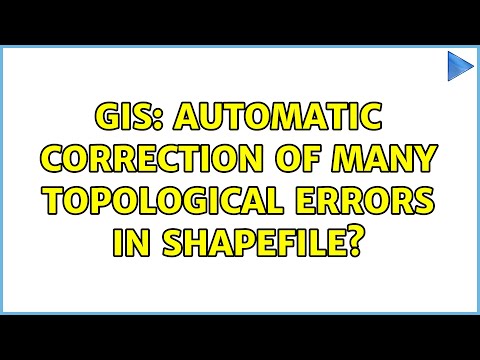 GIS: Automatic correction