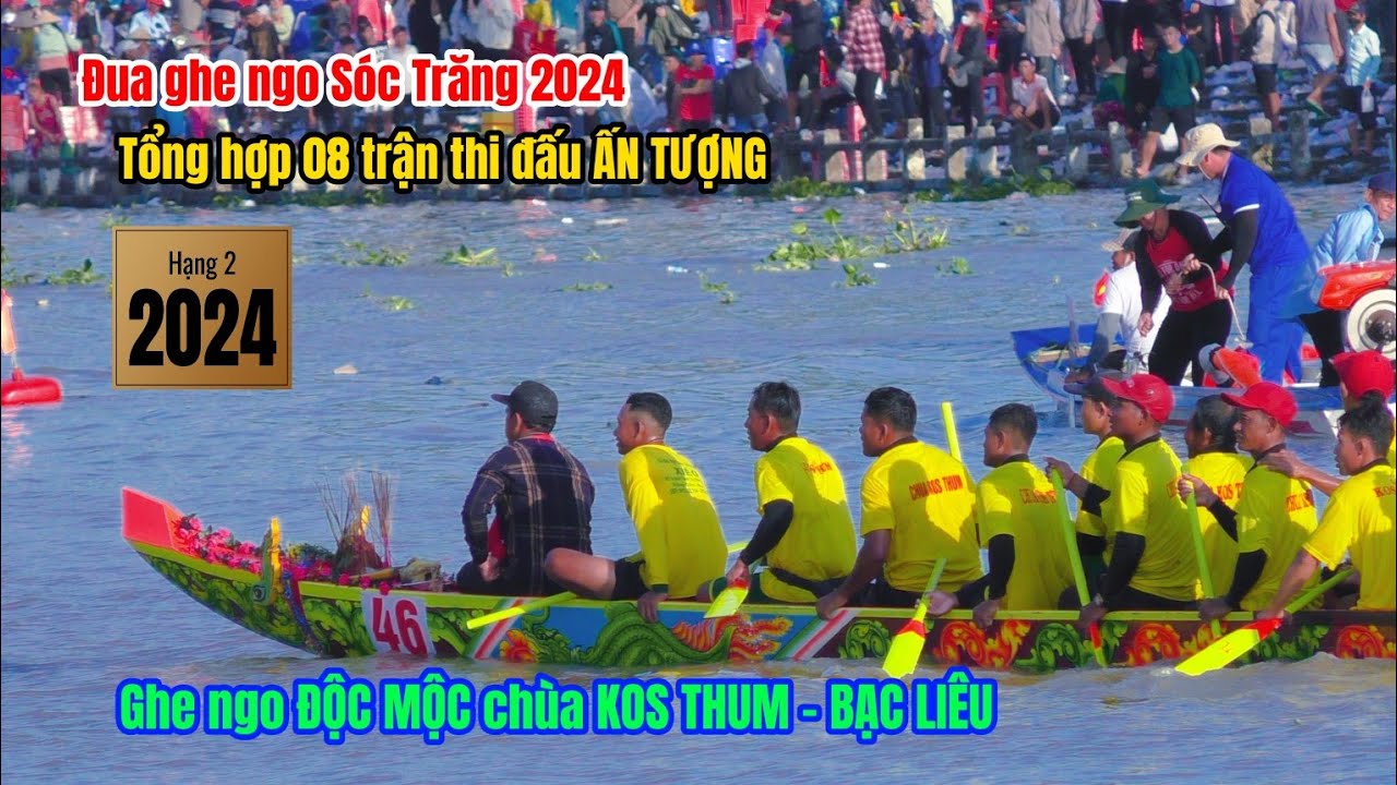 [Full] 8 Trận đấu ghe ngo ĐỘC MỘC chùa KOS THUM - Đua ghe ngo Sóc Trăng 2024