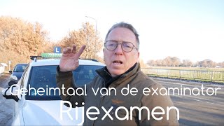 GEHEIMTAAL VAN DE EXAMINATOR OP JE RIJEXAMEN.