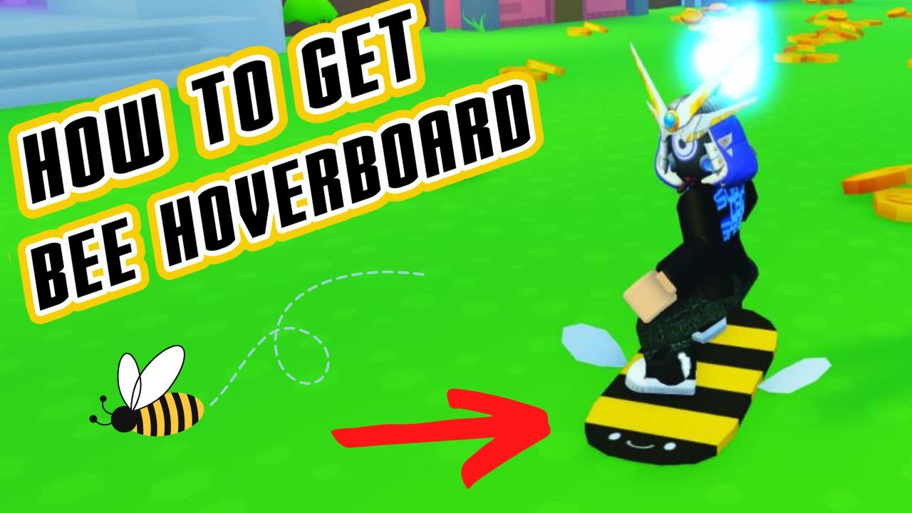 HOW TO GET THE BEE HOVERBOARD IN PET SIM X ROBLOX PSX YouTube