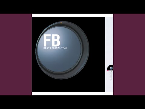 FB BEST～eternal trax～ - YouTube