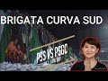 Reaction BRIGATA CURVA SUD ：Match Ambience PSS Sleman VS PSGC Ciamis