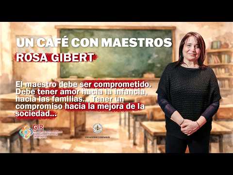 Miniatura del vídeo Entrevista con Rosa Gibert | Un café con maestros