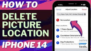 How to Delete Location Data from Picture on iPhone 14 Profile