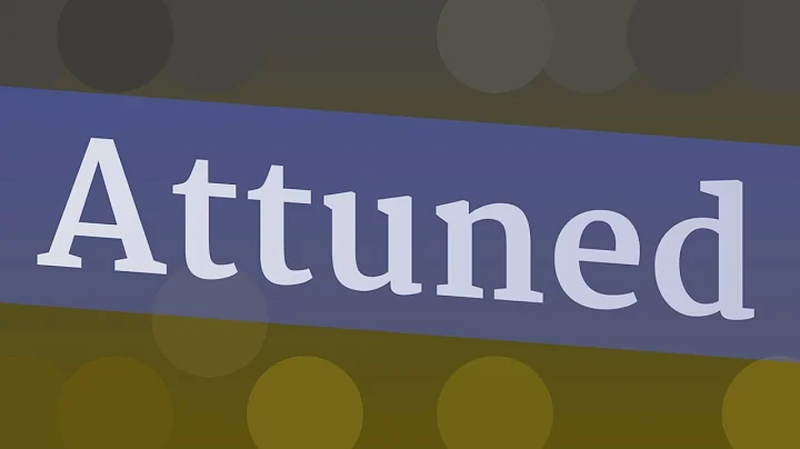 ATTUNED pronunciation • How to pronounce ATTUNED