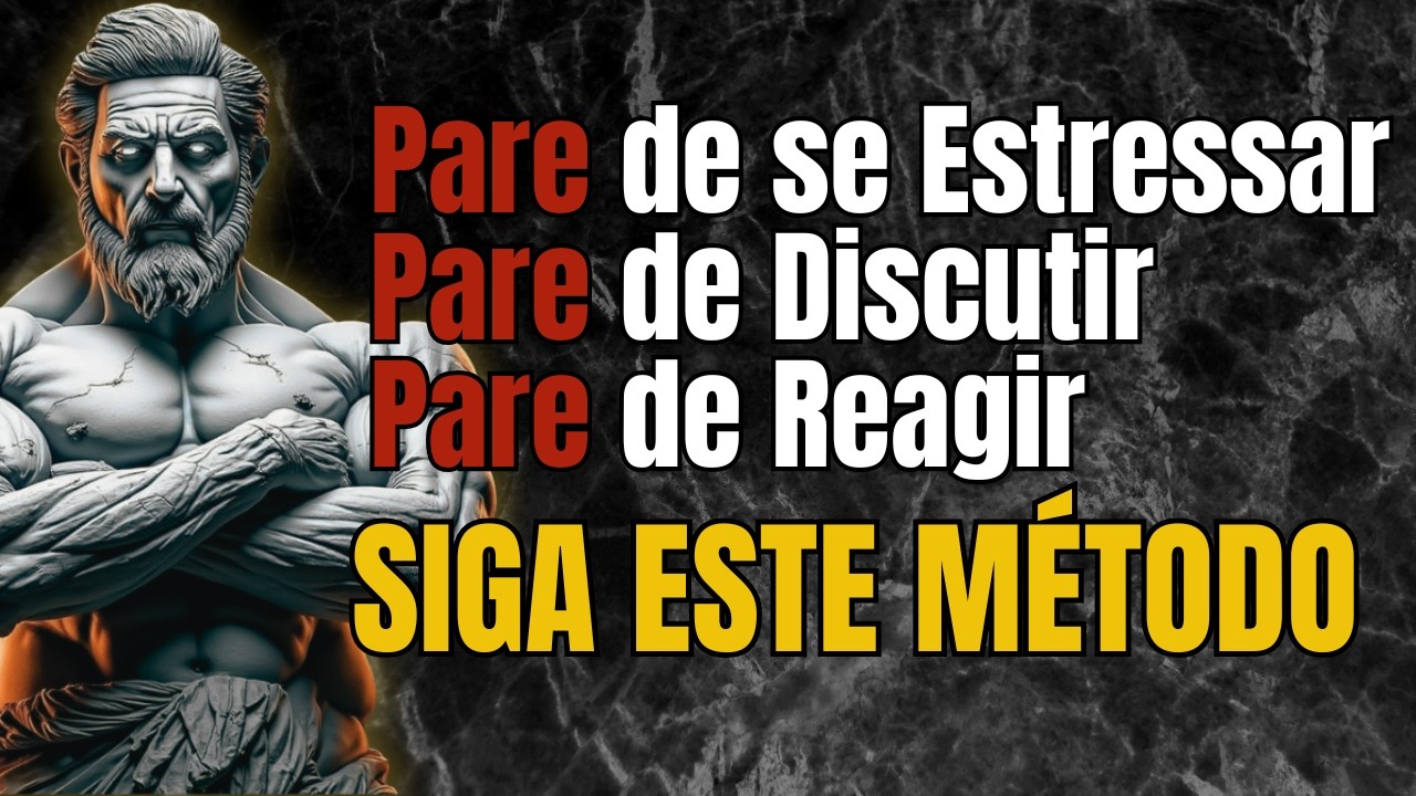 COMO SE TORNAR IMUNE À RAIVA e ao DRAMA das PESSOAS – Método Prático | Estoicismo| Sabedoria Estoica