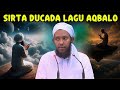 Ducada Aqbalkeeda Iyo Qisooyin Cajiib Ah Sheekh Garaad Xuseen Shariff Ducada Aqbalkeeda Iyo Qisooyin Cajiib Ah Sheekh Garaad Xuseen Shariff