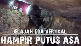 UJI NYALI 25 METER DI BAWAH TANAH | EXPLORE GOA VERTIKAL CIDUREN (PART 1)