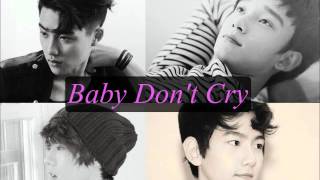 Video thumbnail of "EXO- Baby Don't Cry [Korean+Chinese Audio]"