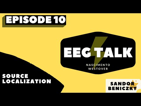 EEG Talk - Episode 10: Source Localization