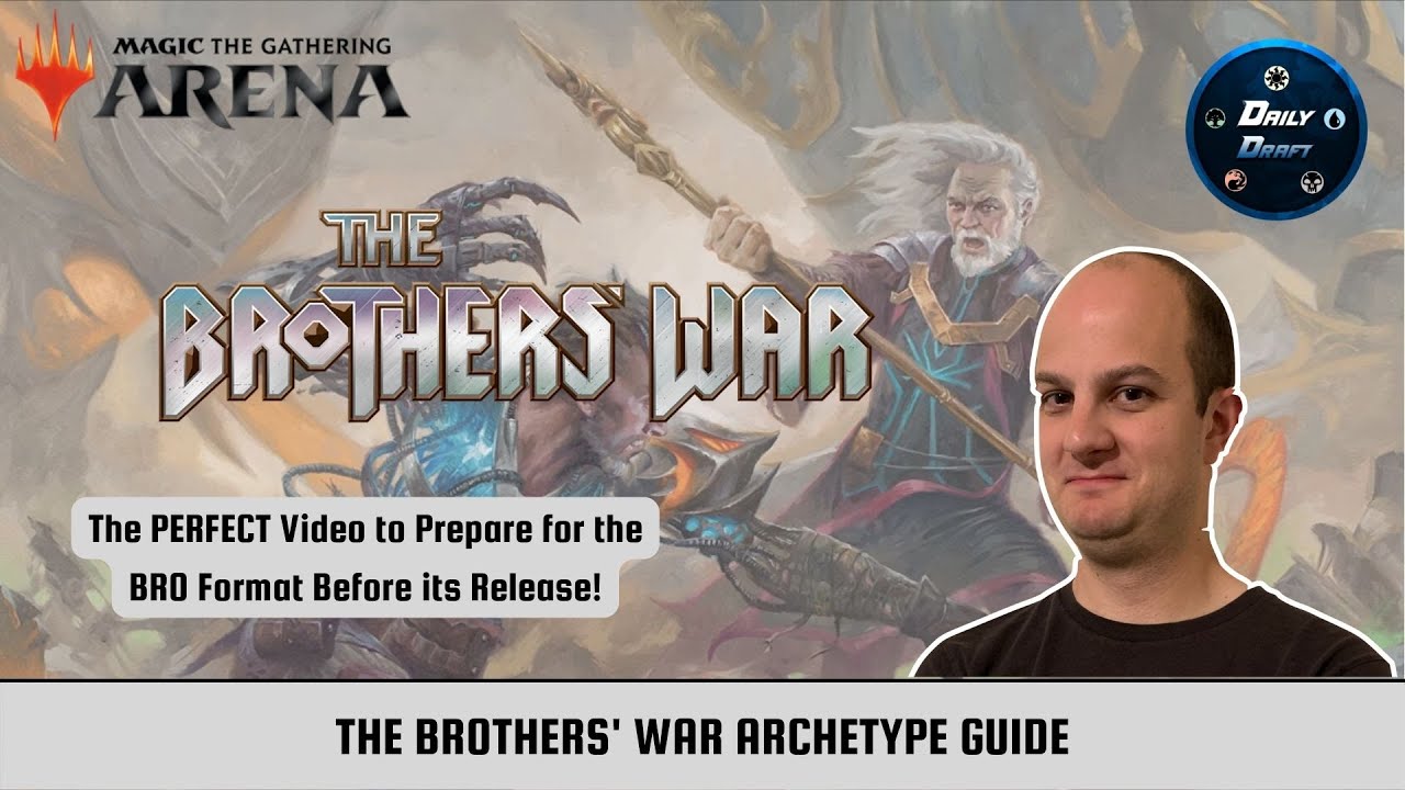 The Brothers' War Archetype Guide! | BRO Limited Set Review! | Drafting Magic the Gathering