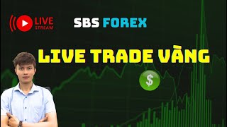 Live Trade Vàng -PHƯƠNG PHÁP SBS FOREX