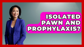 Isolated Pawn And Prophylaxis? - The Chess Codex