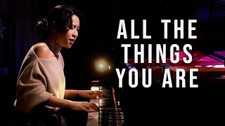 Video thumbnail of "All the Things You Are - Piano by Sangah Noona"