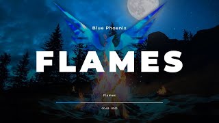 Blue Phoenix - Flames - (Original Mix)