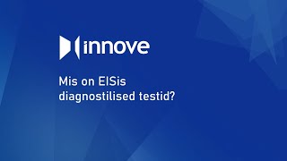 Mis on EISis diagnostilised testid?