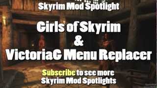 Skyrim Mod Spotlight: Girls of Skyrim and VictoriaG Menu Replacer