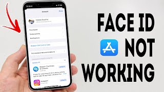 How To Fix Face ID Not Working For App Store - Full Guide