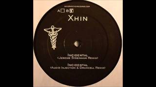 Xhin - Incidental (Audio Injection &amp; Drumcell Remix)