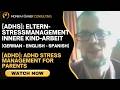 ⭐️ [ADHS] Eltern-Stress-Management: Innere-Kind-Arbeit / Stress Management for parents of ADHD kids