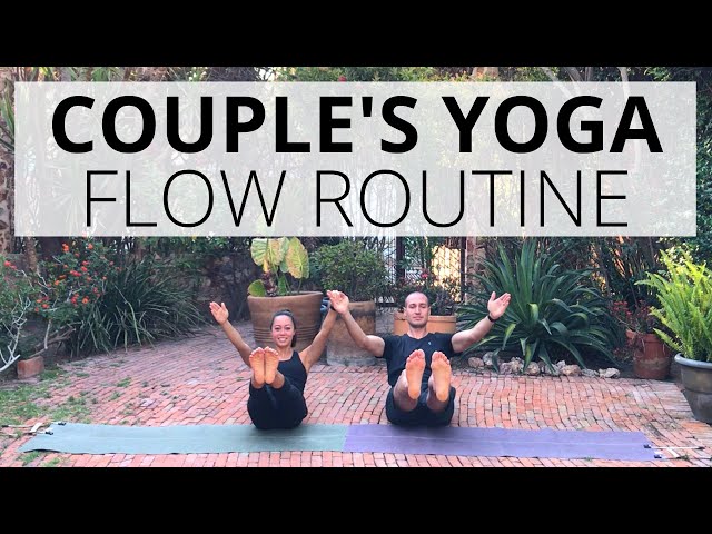 Couples Yoga Flow Routine - An At Home Partner Yoga Session 