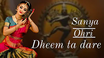 Dheem Ta dare | Bharatnatyam |Classical Dance cover | Sanya Ohri | Beginner's choreography