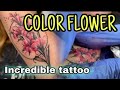 Incredible tattoo  make a color frower