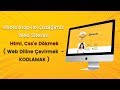Photoshop ile Tasarladığımız Web Sitesini Html, Css’e Dökmek ( Web Diline Çevirmek - PSD to html)