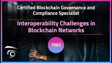 Interoperability Challenges in Blockchain Networks | Exclusive Lesson