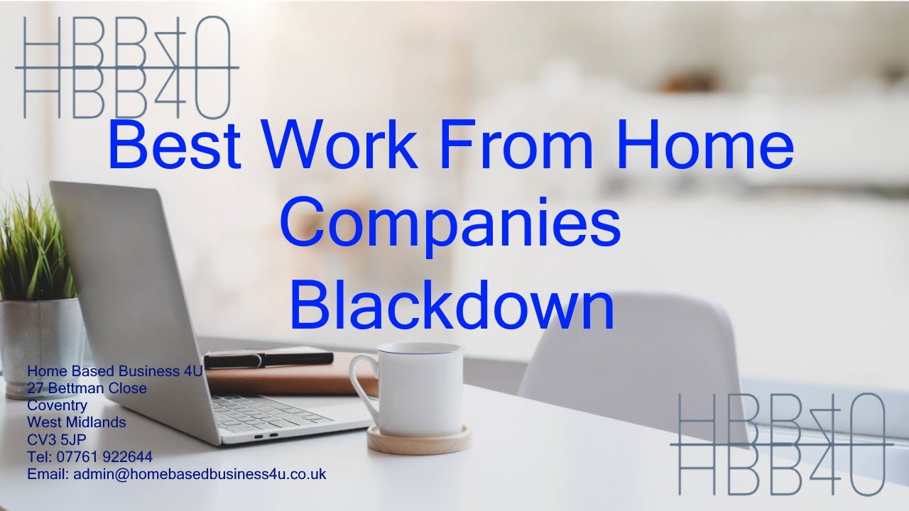 The Best Work From Home Companies Blackdown