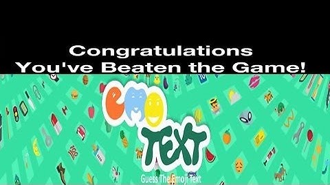 Guess The Emoji Text : EmoText | Answers 1201 - 1600 | Level 41 - 60