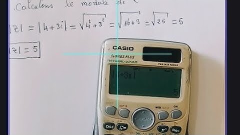 Comment calculer le module |z| d