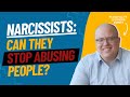 Can a Narcissist Change and Stop Abusing People?