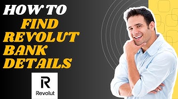 How to find Revolut bank details l S M Tech