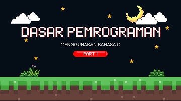 Dasar Pemrograman Bahasa C