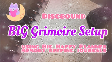 BIG Grimoire Setup || Happy Planner Memory Keeping || Discbound Spiritual Creative Journal