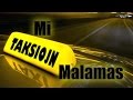 Taksiojn Mi Malamas