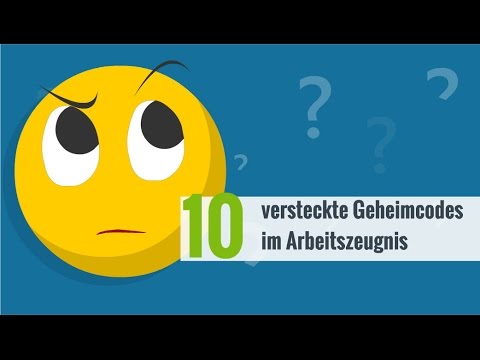 New Die 10 häufigsten Geheimcodes im Arbeitszeugnis
