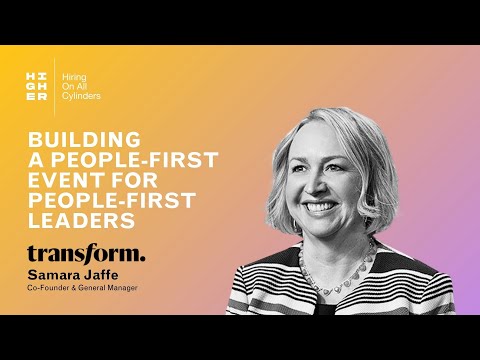 Ep 32: Building a people-first event for people-first leaders with Samara Jaffe.