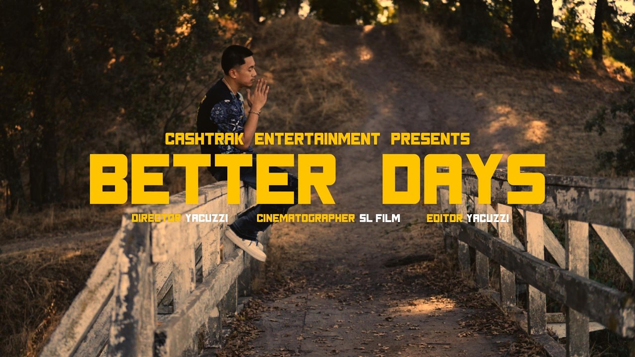 Yacuzzi - Better Days (Official Music Video)