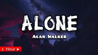 ALONE  |  ALAN WALKER | 1 HOUR LOOP  | nonstop